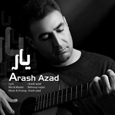 Arash Azad   yar   Zohamusic.ir - دانلود آهنگ لری بختیاری یار از آرش آزاد